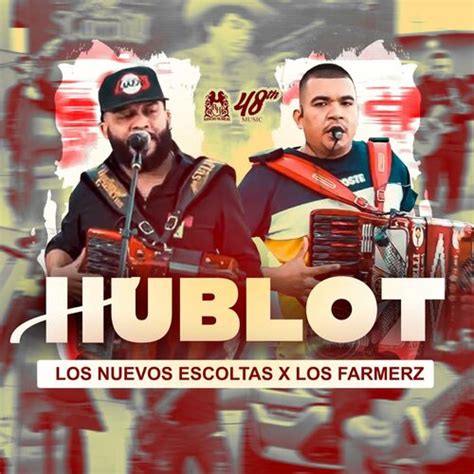 hublot los farmerz|los farmerz hublot letra.